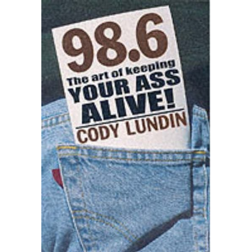 Cody Lundin - 98.6 Degrees