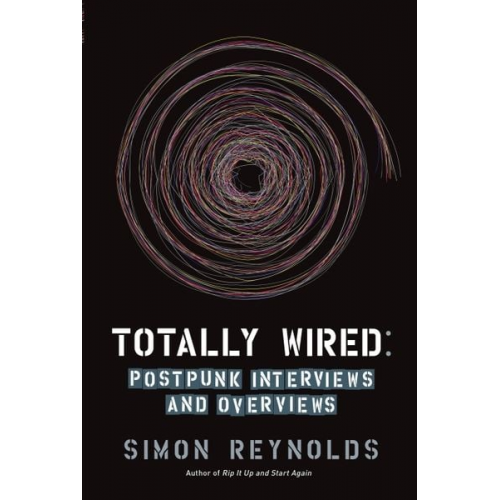 Simon Reynolds - Totally Wired