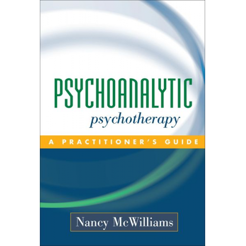 Nancy McWilliams - Psychoanalytic Psychotherapy