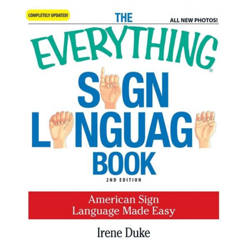 Irene Duke - The Everything Sign Language Book