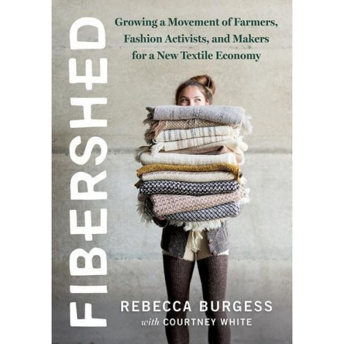 Rebecca Burgess - Fibershed