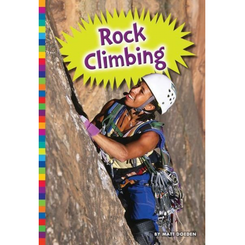 Matt Doeden - Rock Climbing