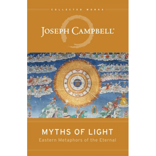 Joseph Campbell - Myths of Light