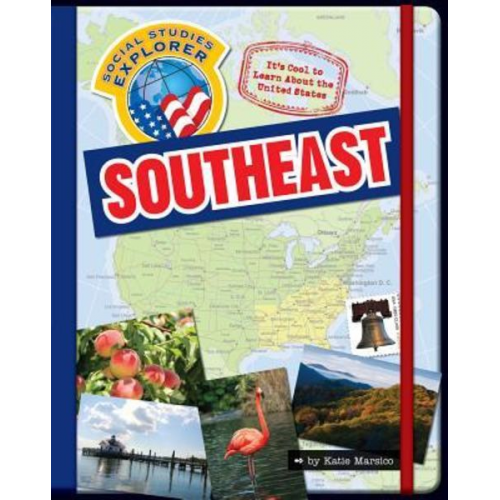 Katie Marsico - It's Cool to Learn about the United States: Southeast