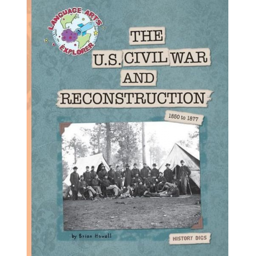 Brian Howell - The U.S. Civil War and Reconstruction