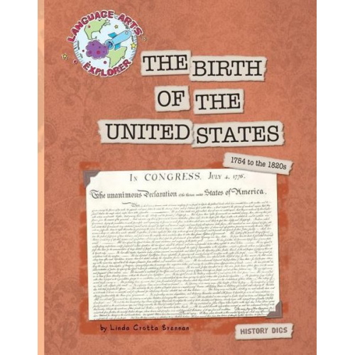 Linda Crotta Brennan - The Birth of the United States