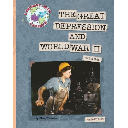 Sheryl Peterson - The Great Depression and World War II