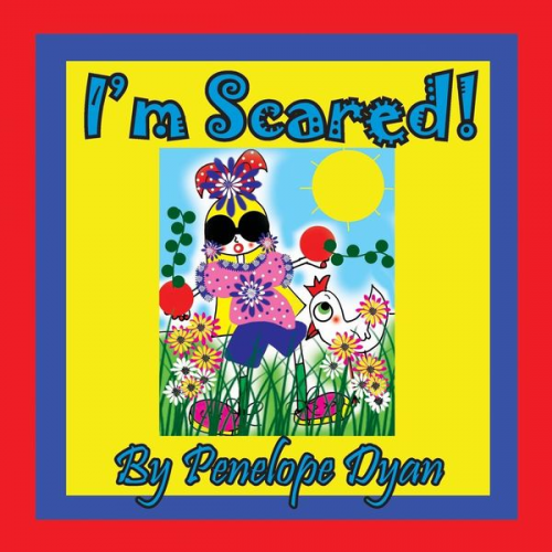 Penelope Dyan - I'm Scared!