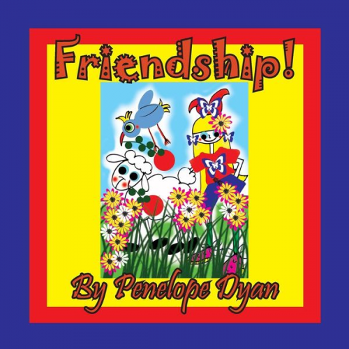 Penelope Dyan - Friendship!