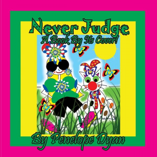 Penelope Dyan - Never Judge A Book By Its Cover!