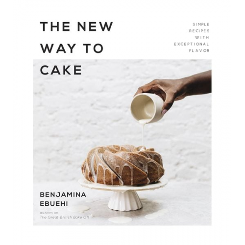 Benjamina Ebuehi - The New Way to Cake