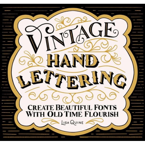 Lisa Quine - Vintage Hand Lettering