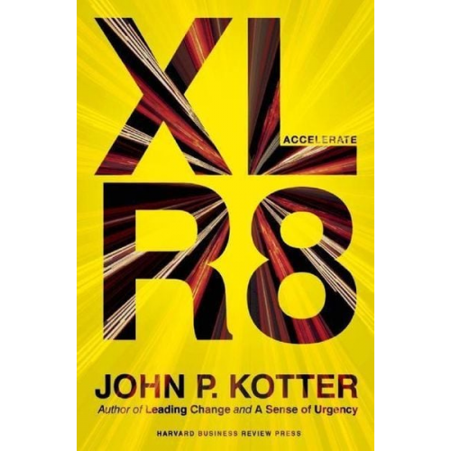 John P. Kotter - Accelerate