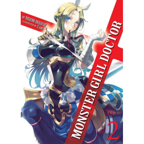 Yoshino Origuchi - Monster Girl Doctor (Light Novel) Vol. 2