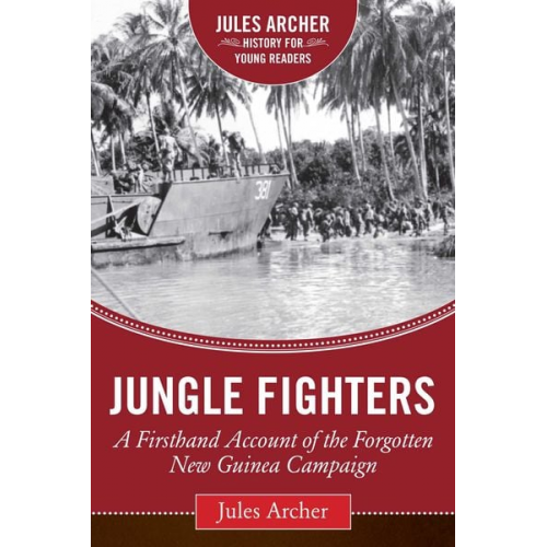 Jules Archer - Jungle Fighters