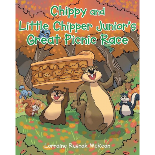 Lorraine Rusnak McKean - Chippy and Little Chipper Junior's Great Picnic Race