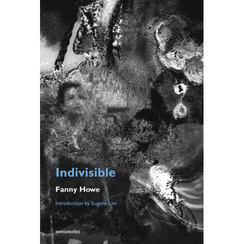 Fanny Howe - Indivisible, new edition