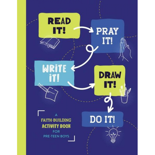 Glenn Hascall - Read It! Pray It! Write It! Draw It! Do It! (for Pre-Teen Boys)