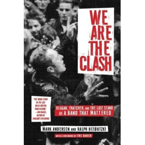 Mark Andersen Ralph Heibutzki - We Are the Clash