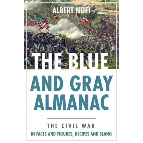 Albert Nofi - The Blue & Gray Almanac