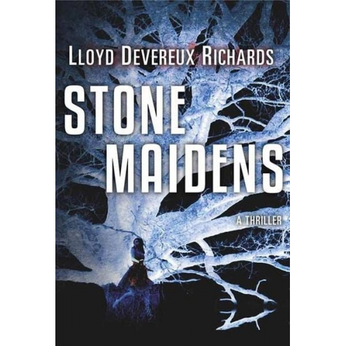 Lloyd Devereux Richards - Stone Maidens