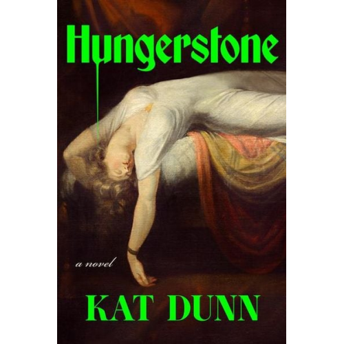 Kat Dunn - Hungerstone