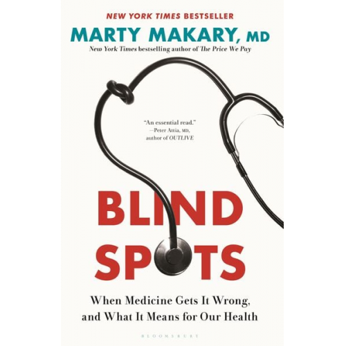 Marty Makary - Blind Spots