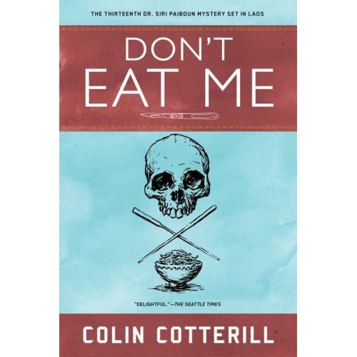 Colin Cotterill - Don't Eat Me