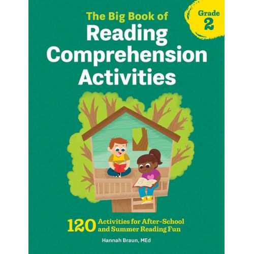 Hannah Braun - The Big Book of Reading Comprehension Activities, Grade 2