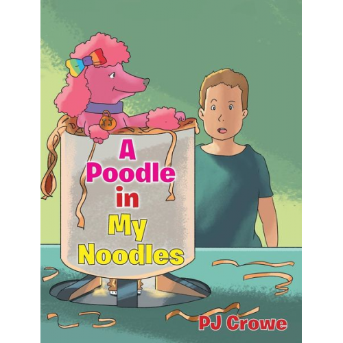 Pj Crowe - Poodle in My Noodles