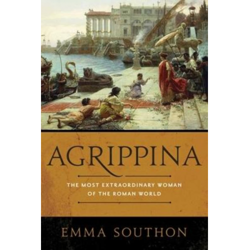 Emma Southon - Agrippina