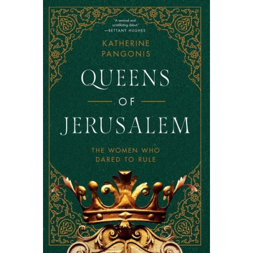 Katherine Pangonis - Queens of Jerusalem