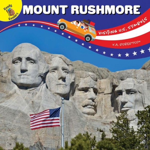 J. Jean Robertson - Visiting U.S. Symbols Mount Rushmore