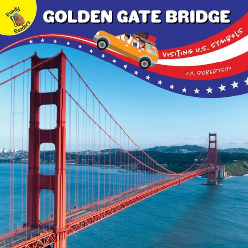 J. Jean Robertson - Visiting U.S. Symbols Golden Gate Bridge