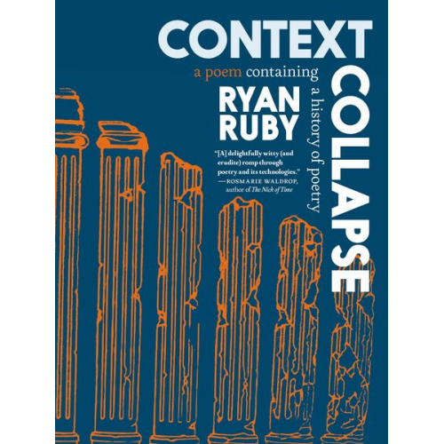 Ryan Ruby - Context Collapse