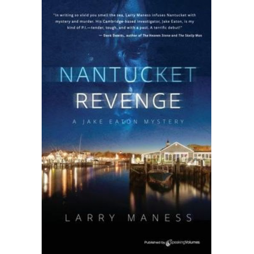 Larry Maness - Nantucket Revenge