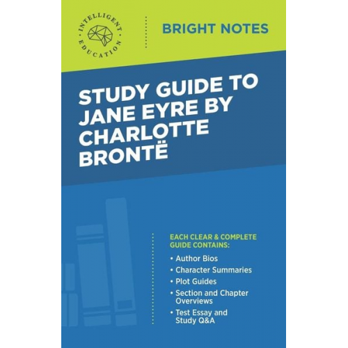 Study Guide to Jane Eyre by Charlotte Brontë