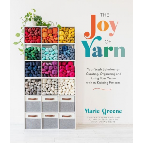 Marie Greene - The Joy of Yarn