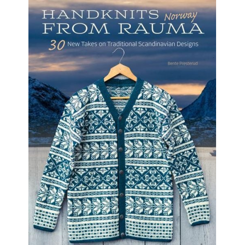 Bente Presterud - Handknits from Rauma, Norway