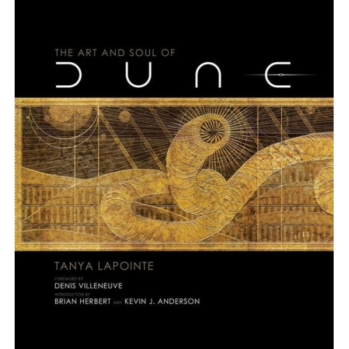 Tanya Lapointe - The Art and Soul of Dune