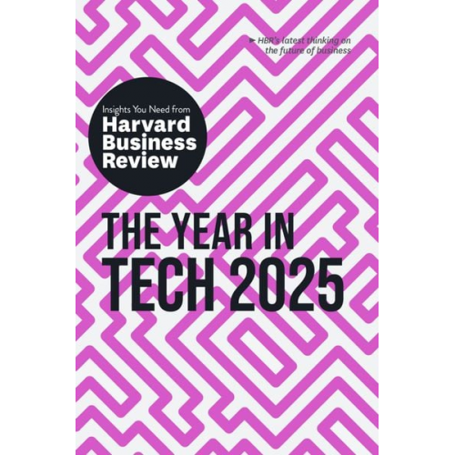 Harvard Business Review Amy Webb Elisa Farri Gabriele Rosani Alex Tapscott - The Year in Tech, 2025