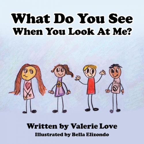 Valerie Love - What Do You See When You Look at Me?