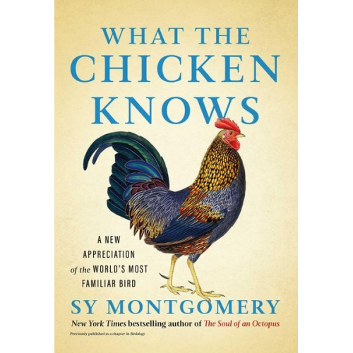 Sy Montgomery - What the Chicken Knows