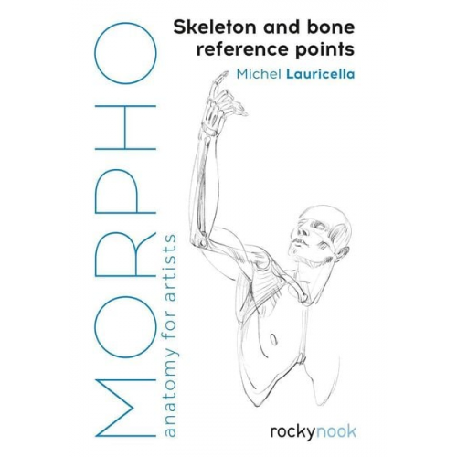 Michel Lauricella - Morpho: Skeleton and Bone Reference Points