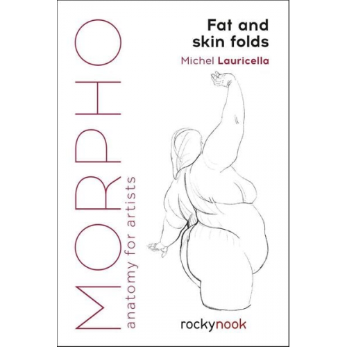 Michel Lauricella - Morpho: Fat and Skin Folds