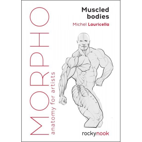 Michel Lauricella - Morpho: Muscled Bodies