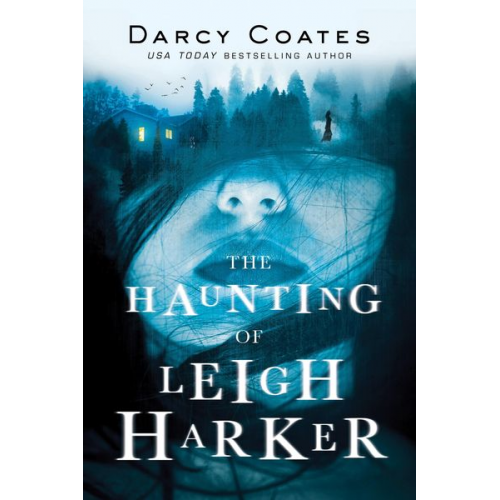 Darcy Coates - The Haunting of Leigh Harker