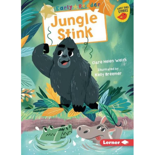 Clare Helen Welsh - Jungle Stink