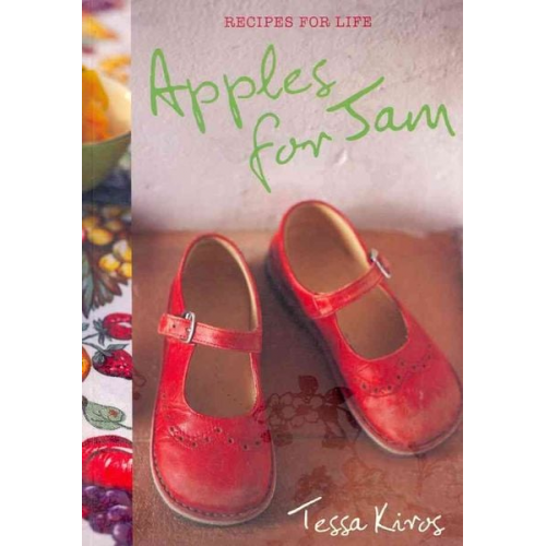 Tessa Kiros - Apples for Jam