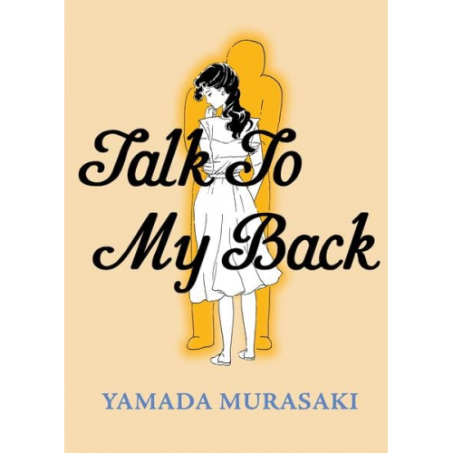 Yamada Murasaki - Talk to My Back